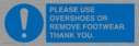 please-use-overshoes-or-remove-footwear-thank-you~